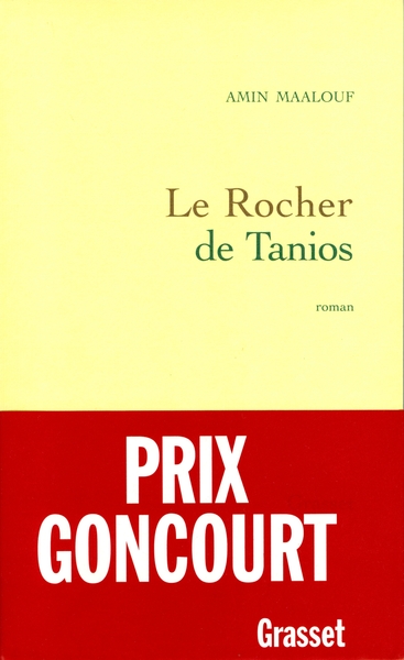 Le  rocher de Tanios : roman