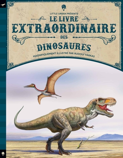 Le  livre extraordinaire des dinosaures