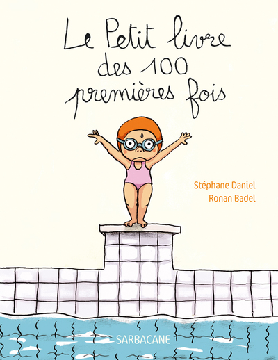 Le  petit livre des 100 premières fois