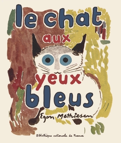 Le  chat aux yeux bleus : roman
