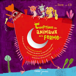 Comptines des animaux de la ferme : 29 comptines et chansons