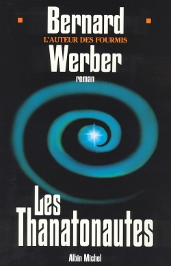 Les  thanatonautes : roman