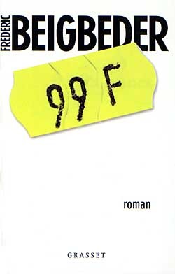 99 francs : roman