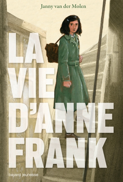 La  vie d'Anne Franck