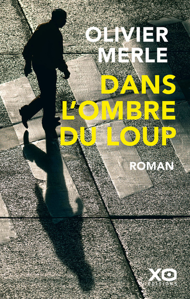 Dans l'ombre du loup