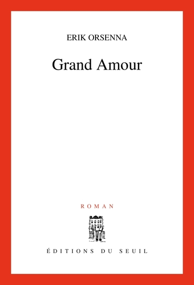 Grand amour : roman