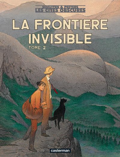 La  Frontière invisible : Tome 2