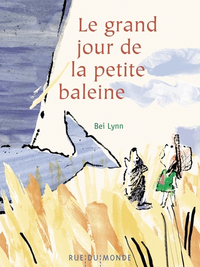 Le  grand jour de la petite baleine