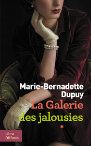 La galerie des jalousies [1-2] : roman