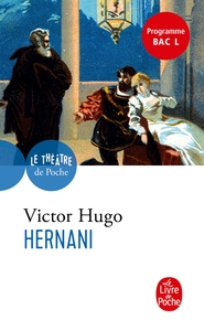 Hernani : drame, 1830