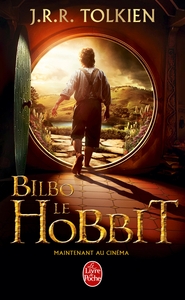 Bilbo le hobbit : [prélude au Seigneur des anneaux]