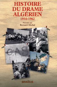 Histoire du drame algérien : 1954-1962