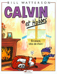 En avant, tête de thon ! : Calvin et Hobbes