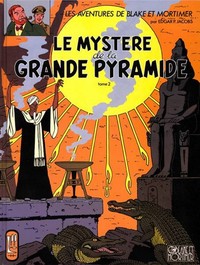 Blake et Mortimer. 5 : Le Mystère de la grande pyramide. Tome 2 : La Chambre d'Horus