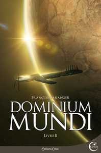 Dominium Mundi : Livre II