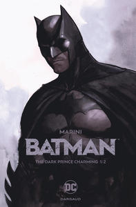 Batman. The Dark Prince Charming. 1/2