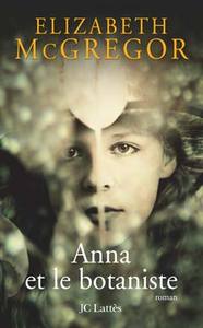 Anna et le botaniste : roman
