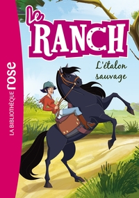 Le Ranch : L'étalon sauvage