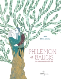 Philémon et Baucis : Une métamorphose d'Ovide