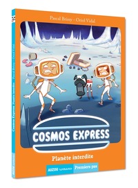 Cosmos Express : Planète interdite