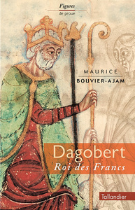 Dagobert, roi des Francs