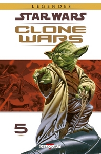 Star wars : Clone wars. 05 : Les meilleures lames