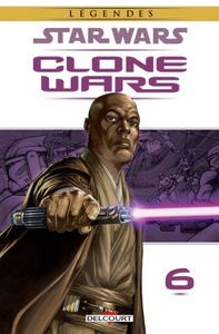 Star wars : Clone wars. 06 : Démonstration de force