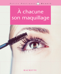 A chacune son maquillage