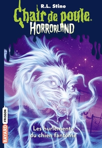 Chair de poule : Horrorland : Les hurlements du chien fantôme