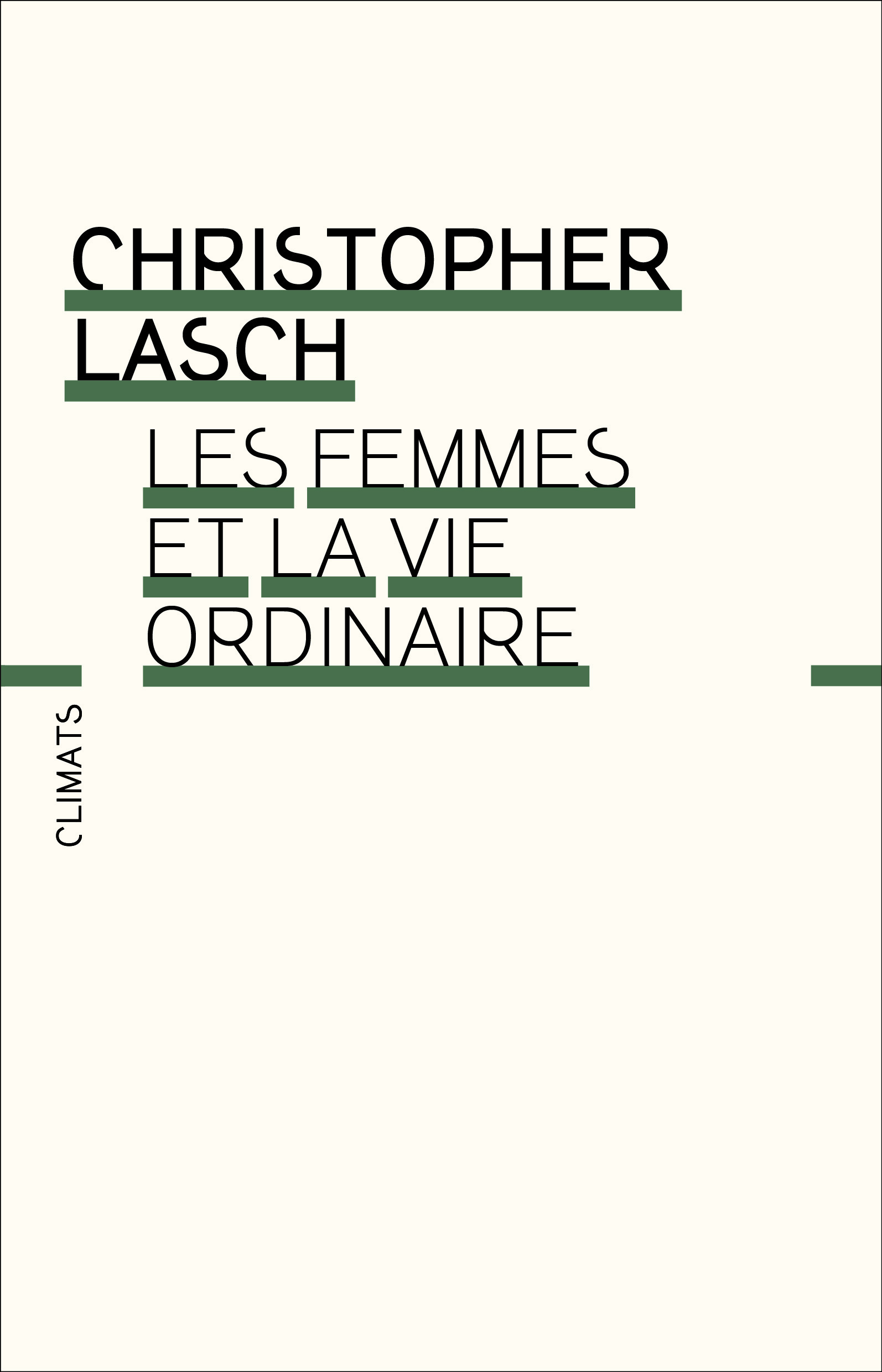 FEMMES ET LA VIE ORDINAIRE