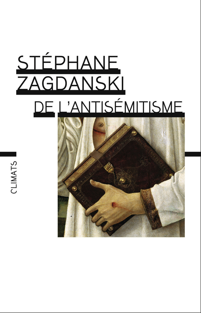 DE L'ANTISEMITISME (NOUVELLE EDITION REVUE ET AUGMENTEE)