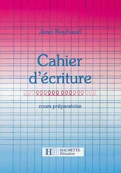 CAHIER D´ECRITURE CP - ED.1986