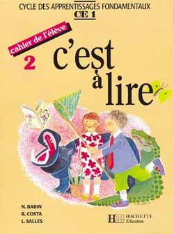 C´EST A LIRE CE1 - CAHIER DE L´ELEVE 2