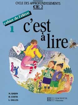 C´EST A LIRE CE2 - CAHIER DE L´ELEVE 1 - ED.1992