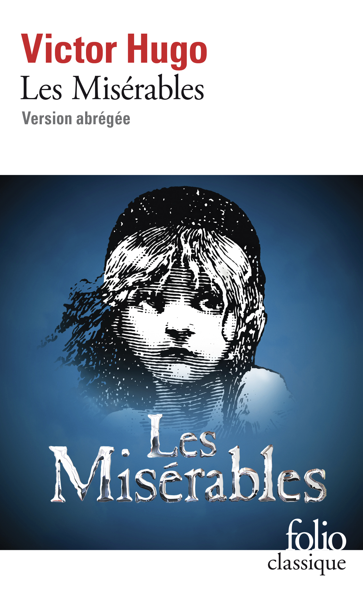 MISERABLES - VERSION ABREGEE
