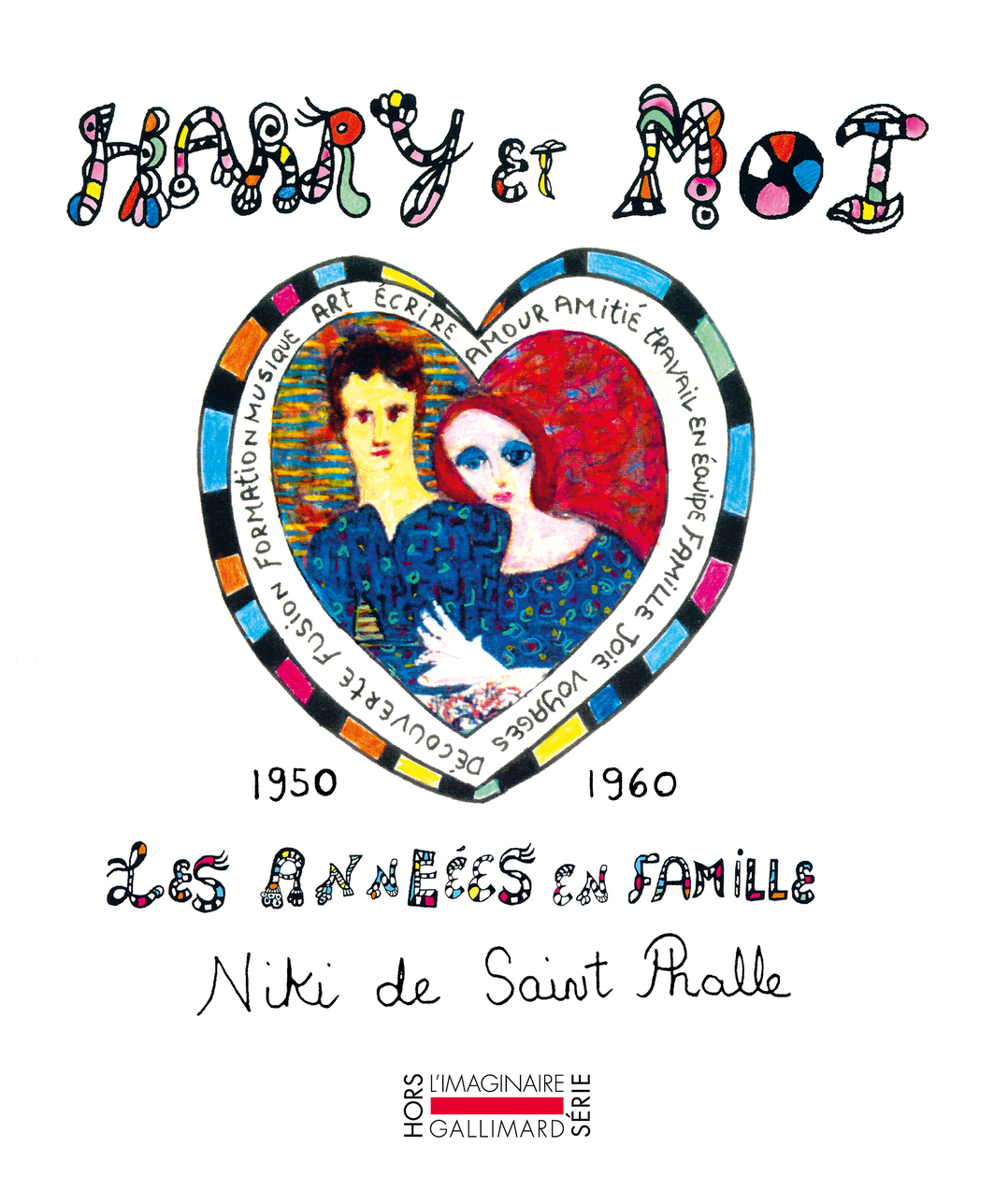 HARRY ET MOI - 1950-1960. LES ANNEES EN FAMILLE