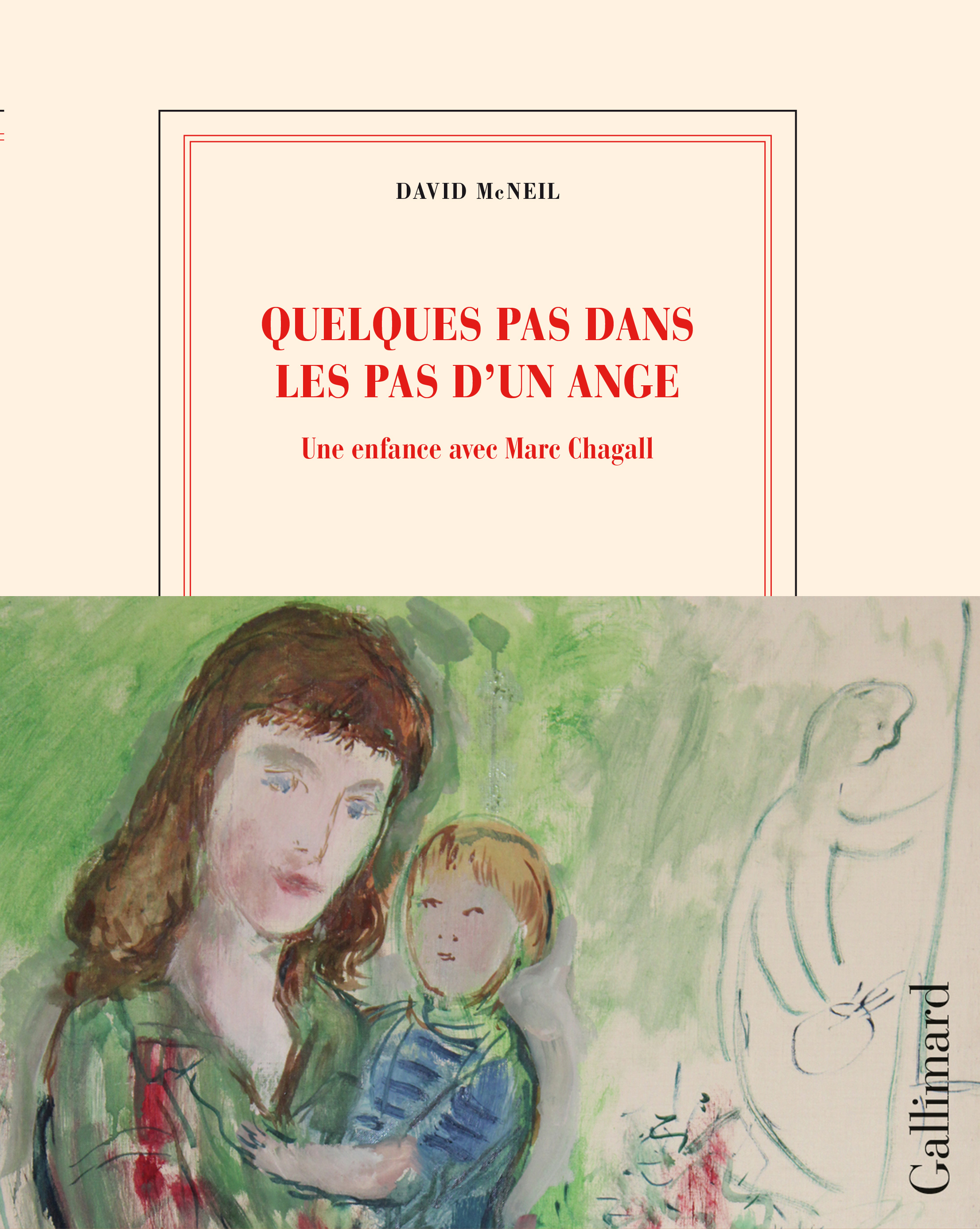 QUELQUES PAS DANS LES PAS D´UN ANGE - UNE ENFANCE AVEC MARC CHAGALL