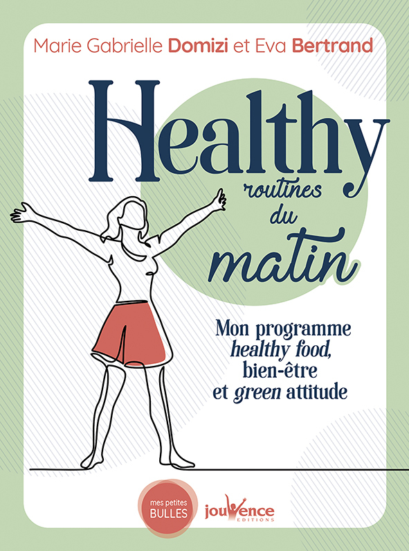 HEALTHY ROUTINES DU MATIN