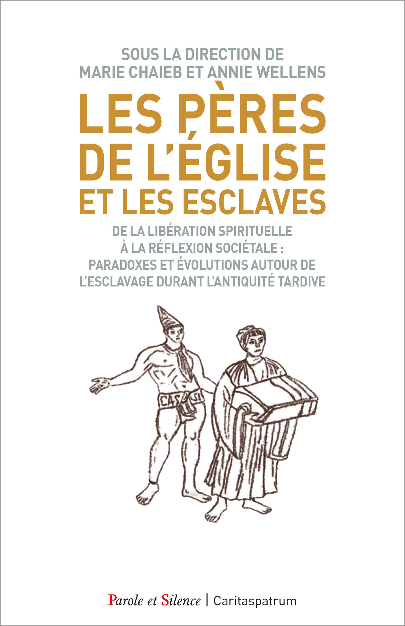 LES PERES DE L´EGLISE ET LES ESCLAVES