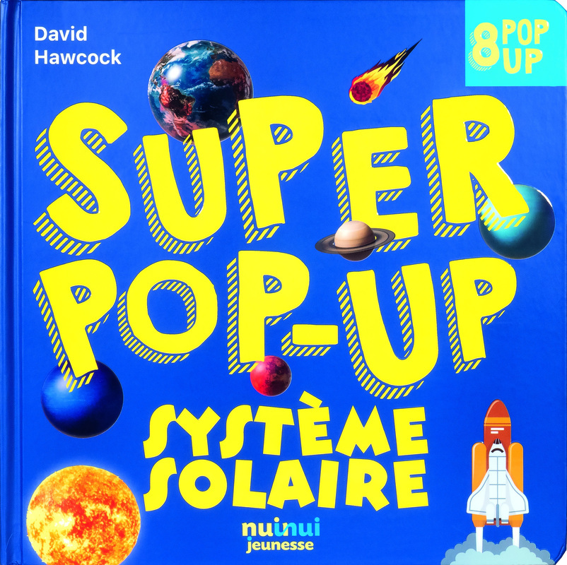 SUPER POP-UP - SYSTEME SOLAIRE