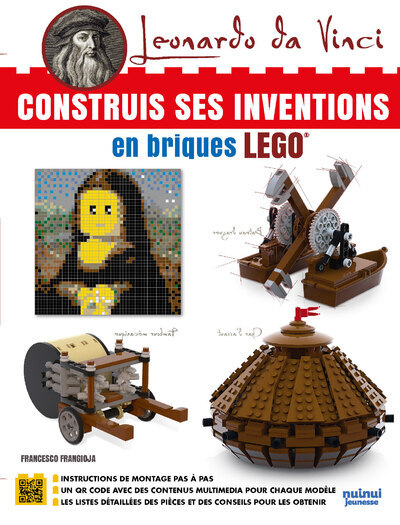 LEONARD DE VINCI - CONSTRUIS SES INVENTIONS EN BRIQUES LEGO