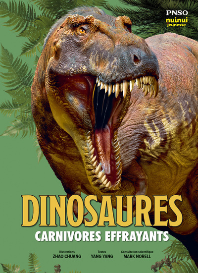 DINOSAURES - CARNIVORES EFFRAYANTS NE