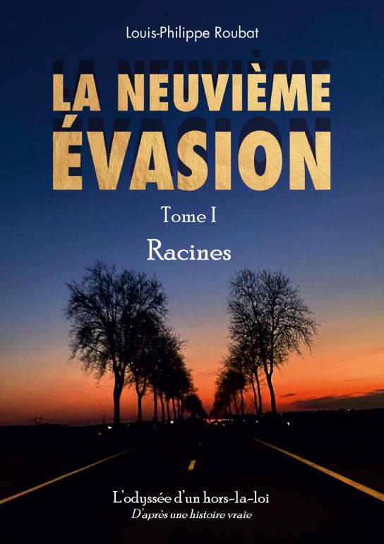 NEUVIEME EVASION