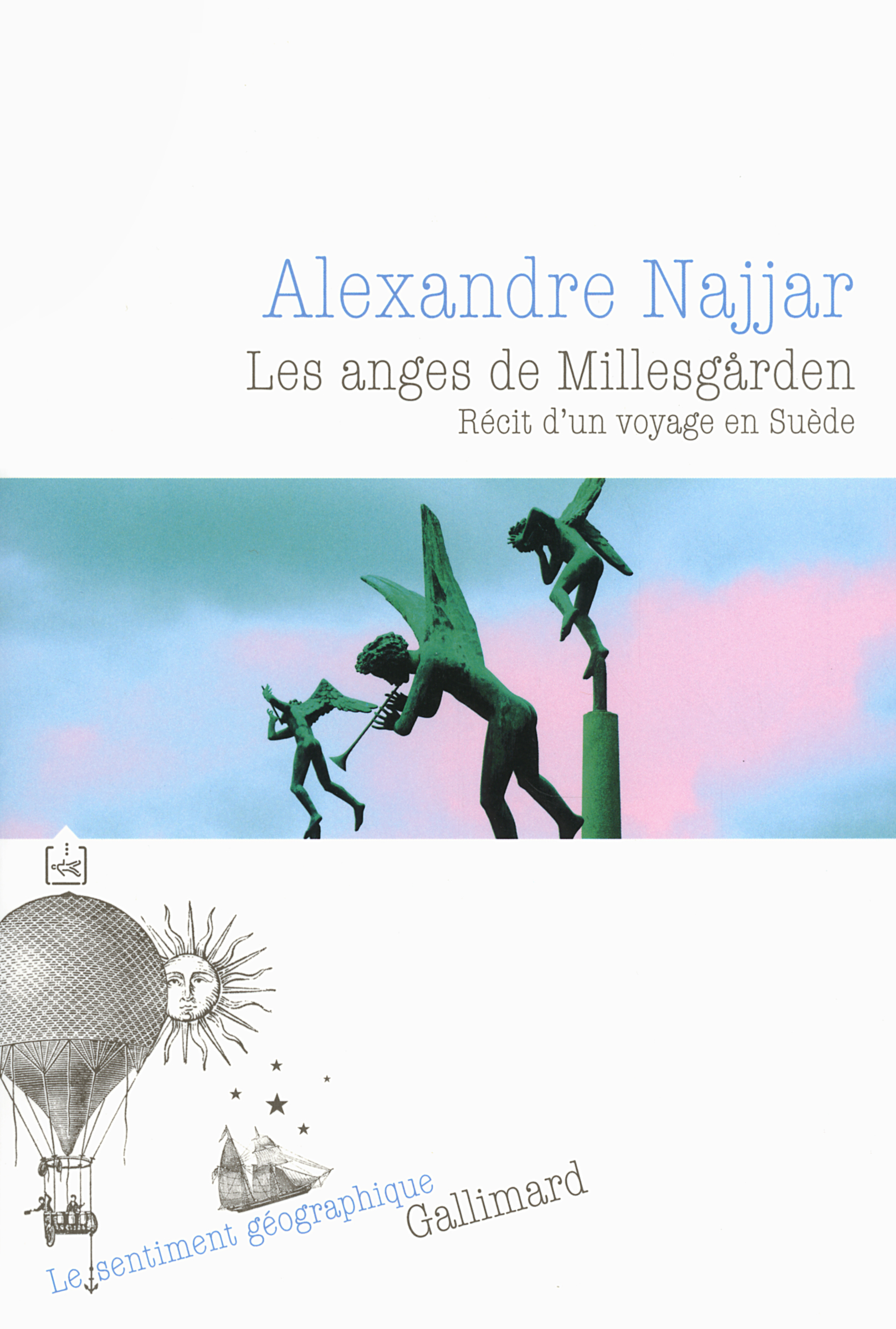 ANGES DE MILLESGARDEN (RECIT D´UN VOYAGE EN SUEDE)