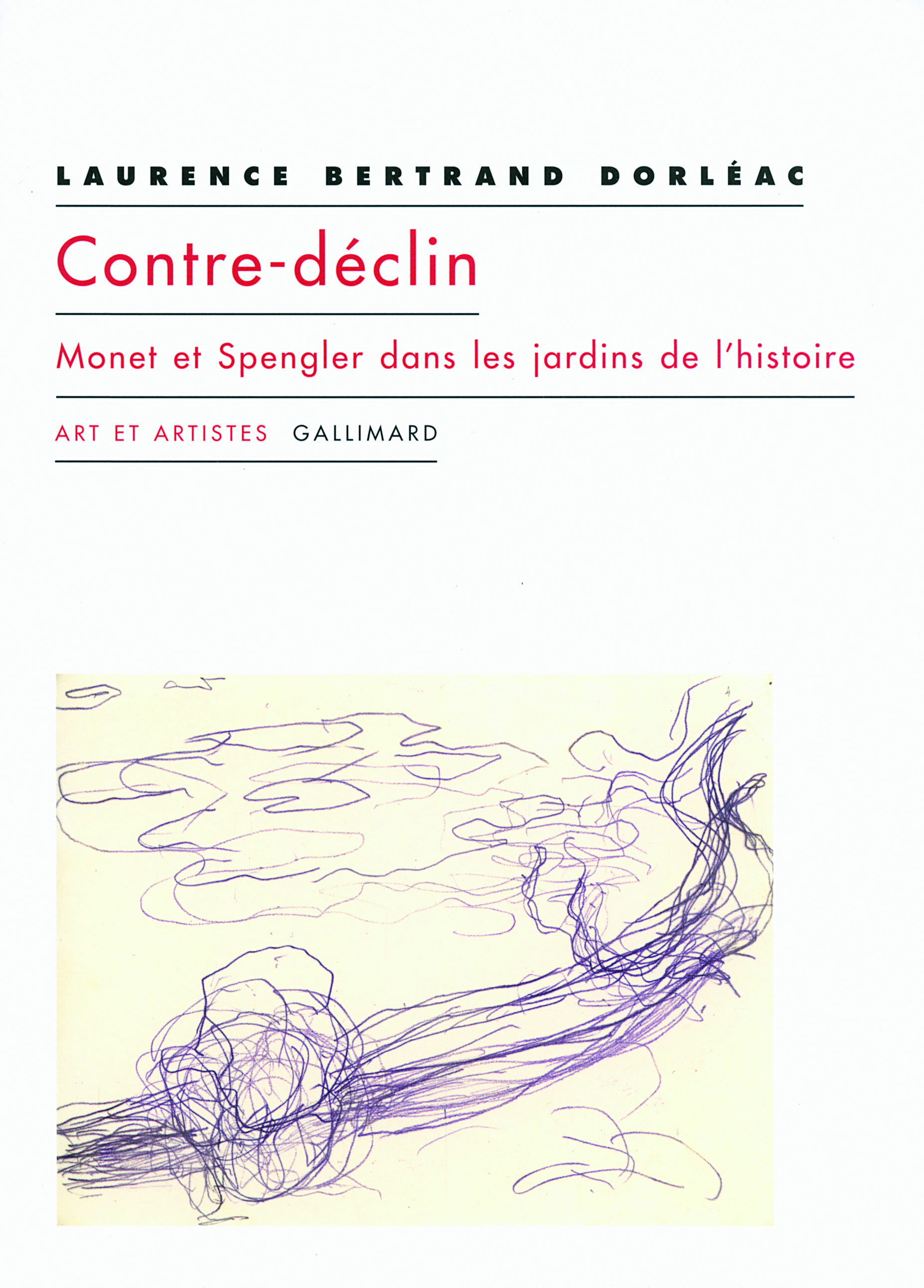 CONTRE-DECLIN. MONET ET SPENGLER DANS LES JARDINS DE L´HISTOIRE