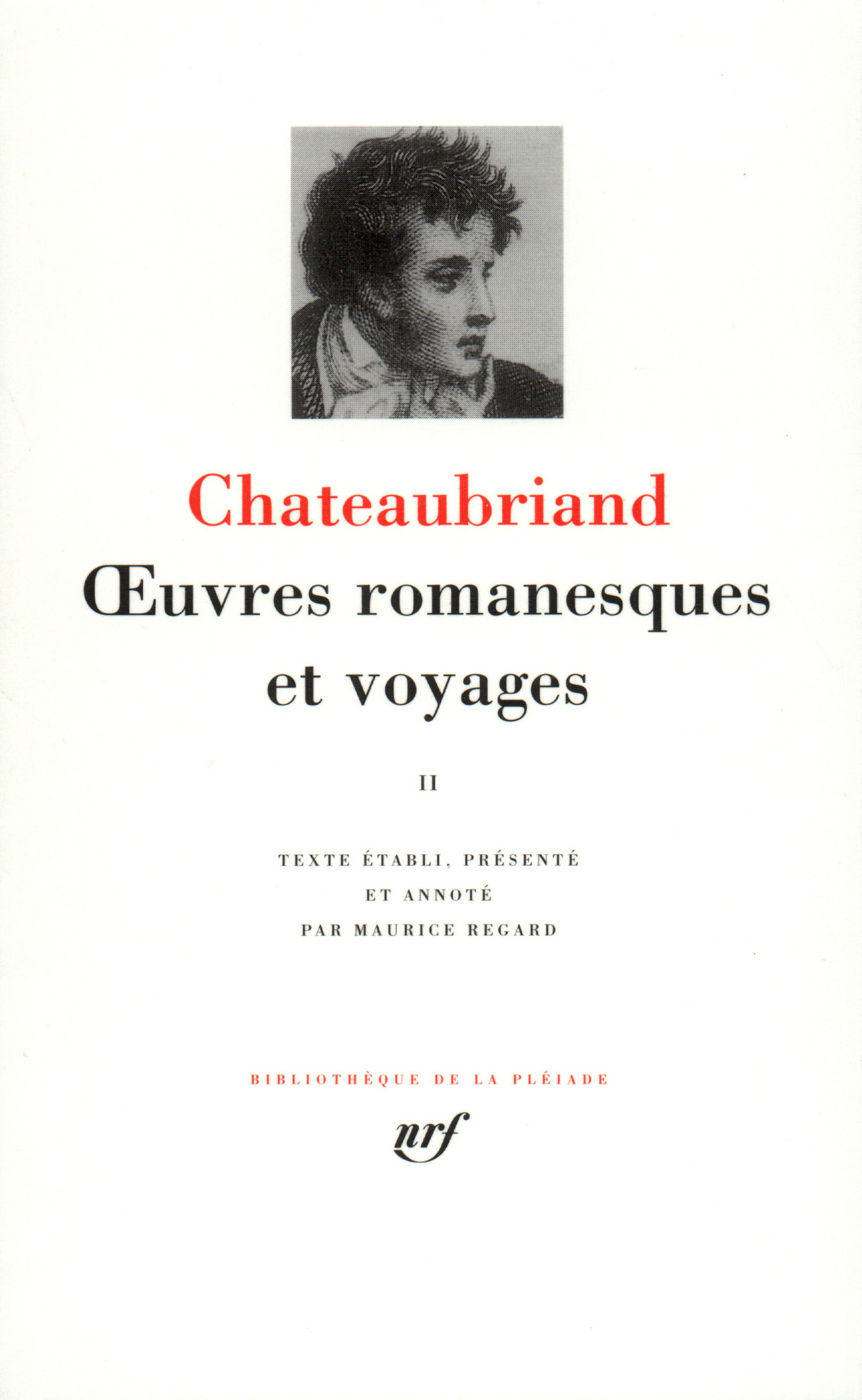 OEUVRES ROMANESQUES ET VOYAGES T2