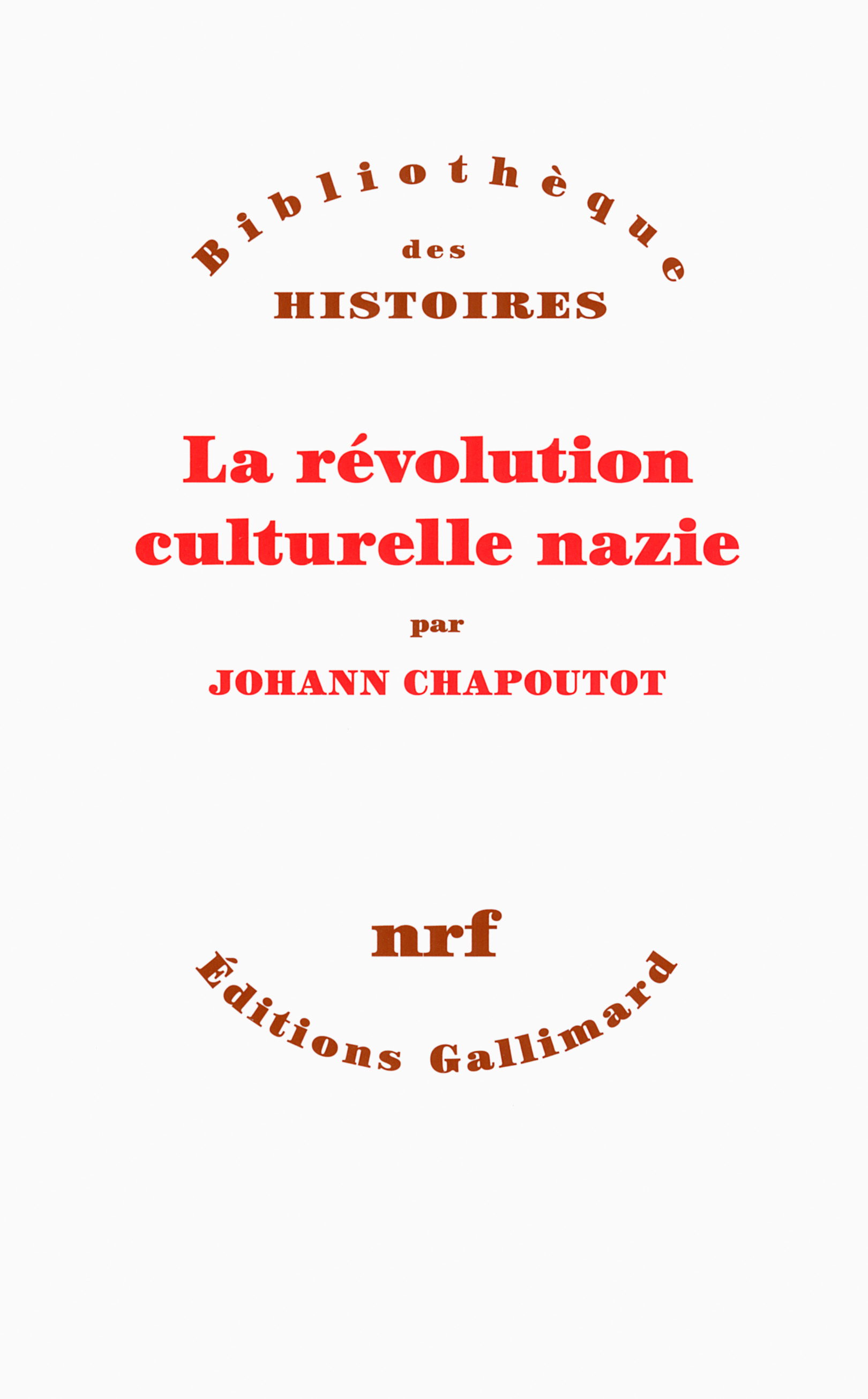 REVOLUTION CULTURELLE NAZIE