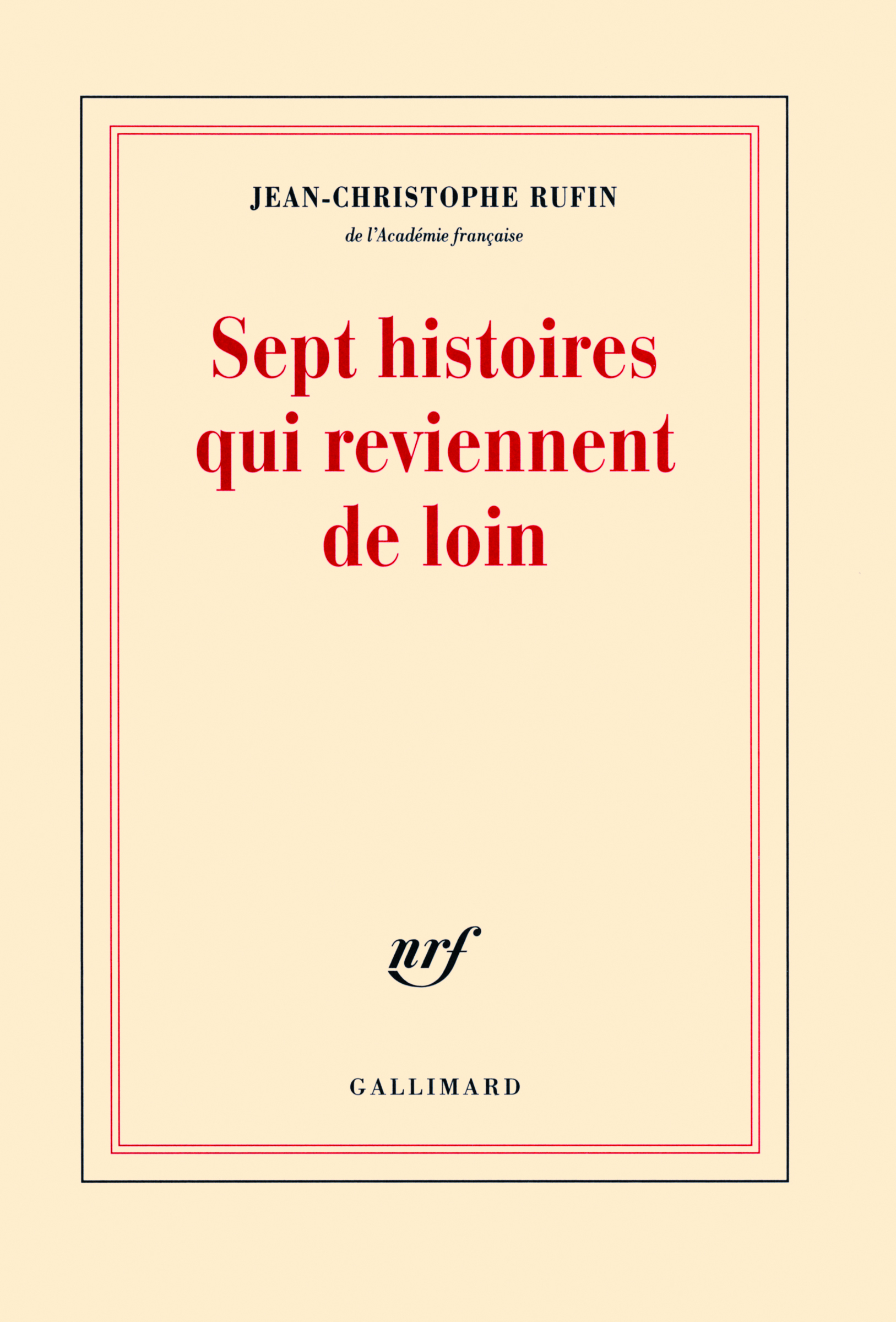 SEPT HISTOIRES QUI REVIENNENT DE LOIN