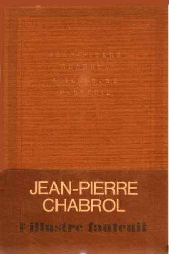 ILLUSTRE FAUTEUIL ET AUTRES RECITS