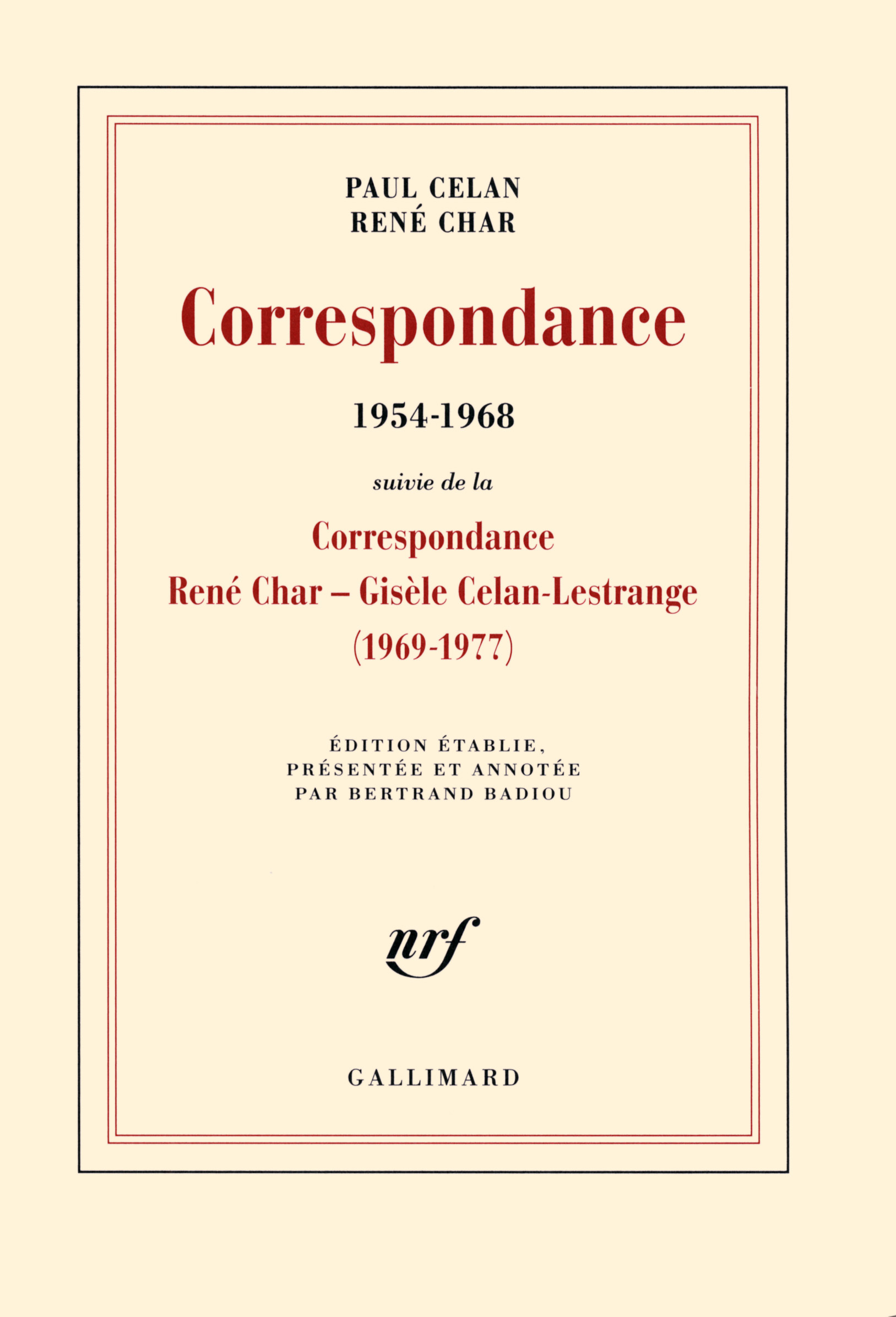 CORRESPONDANCE CELAN/CHAR (SUIVI DE LA CORRESPONDANCE RENE CHAR - GISELE
